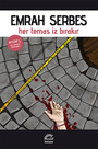 Her Temas İz Bırakır 