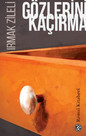 Gözlerini Kaçırma 