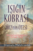 Işığın Kobrası - 2012'in Ötesi