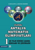 Ulusal Antalya Matematik Olimpiyatları 1. AÅŸama Son 20 Yılın Soruları ve Çözümleri