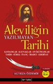 Aleviliğin Yazılmayan Tarihi