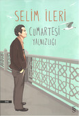 Cumartesi Yalnızlığı