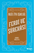 Ferdi ve Şürekası - Günümüz Türkçesiyle