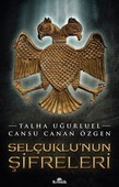 Selçuklu’nun Şifreleri 