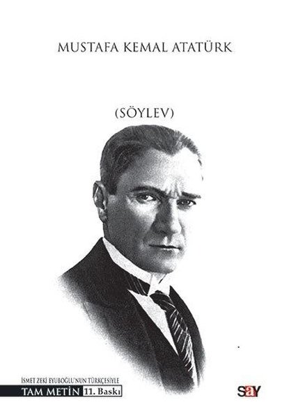 Nutuk by Mustafa Kemal Atatürk