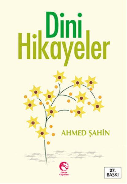 Dini Hikayeler, Öyküler,Yazılar 6