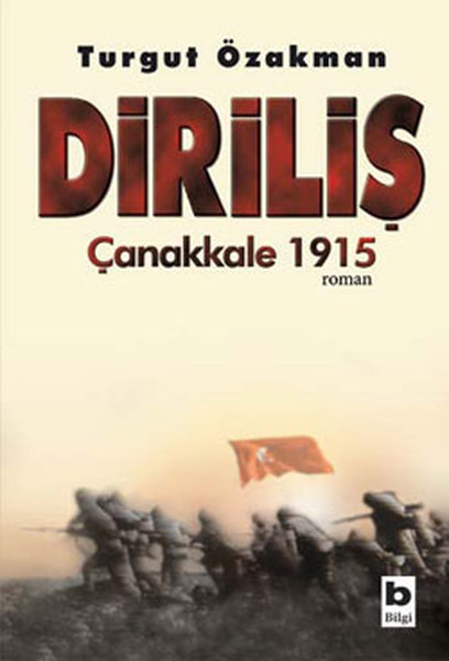Turgut Özakman – Diriliş Çanakkale 1915 PDF indir