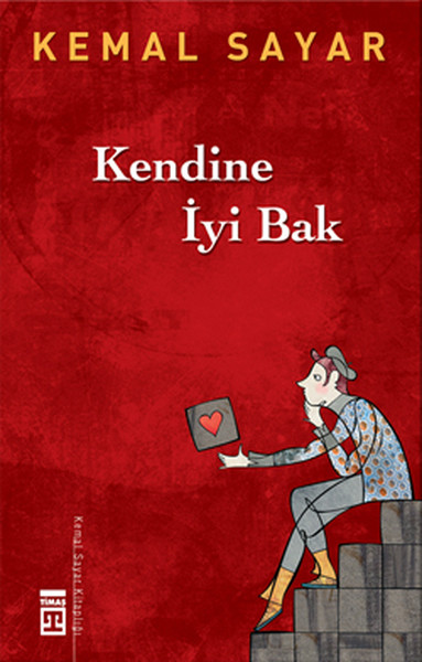 Kemal Sayar - Kendine İyi Bak