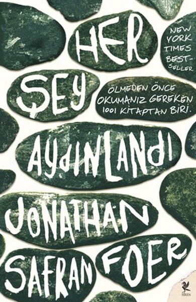 Her Şey Aydınlandı, Jonathan Safran Foer, Çeviri: Algan Sezgintüredi, Siren Yayınları