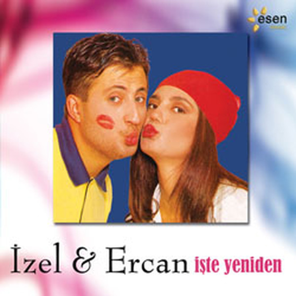 İzel & Ercan - İşte Yeniden İzel & Ercan - İşte Yeniden