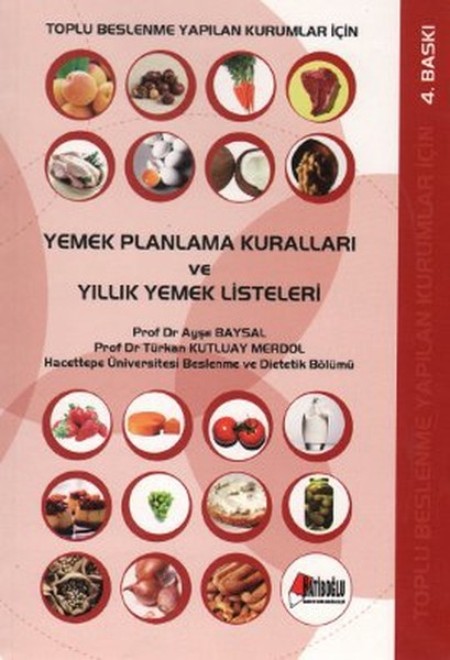 Toplu Beslenme Yapılan Kurumlar İçin Yemek Planlama ...