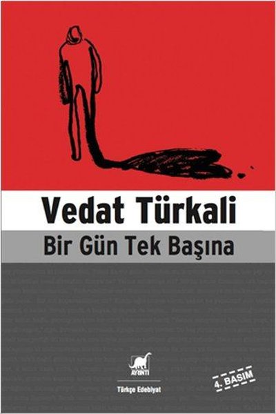 Bir Gün Tek Başına, Vedat Türkali, Ayrıntı Yayınları