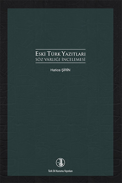 Eski Türk Yazıtları Söz Varlığı İncelemesi ile ilgili görsel sonucu