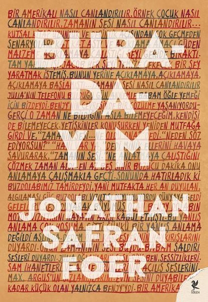 Buradayım, Jonathan Safran Foer, Çeviri: Begüm Kovulmaz, Siren Yayınları
