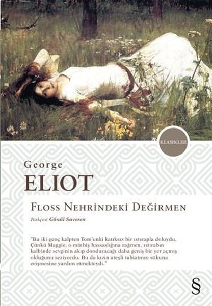 Floss Nehrindeki Değirmen, George Eliot, Çev: Gönül Suveren, Everest Yayınları