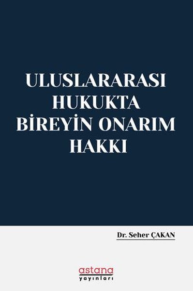 Uluslararas Hukukta Bireyin Onar M Hakk Seher Akan Fiyat Sat N