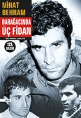 Darağacında Üç Fidan