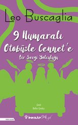 9 No'lu Otobüsle Cennete