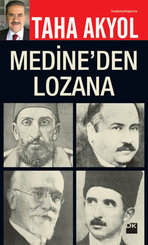 Medine'den Lozan'a