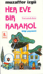 Her Eve Bir Karakol