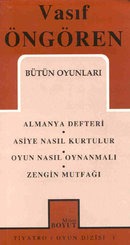 Bütün Oyunları - Almanya Defteri/Asiye Nasıl Kurtulur/Oyun Nasıl Oynanmalı/Zengin Mutfağı