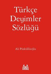 Türkçe Deyimler Sözlüğü