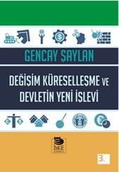 Değişim Küreselleşme ve Devletin Yeni İşlevi