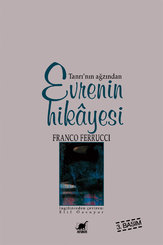 Evrenin Hikayesi-Tanrı'nın Ağzından