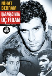 Darağacında Üç Fidan