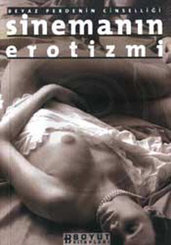 Sinemanın Erotizmi