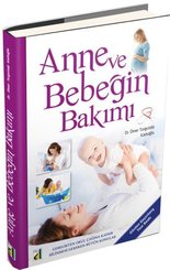 Anne ve Bebeğin Bakımı
