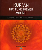 Kuran Hiç Tükenmeyen Mucize