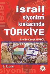 İsrail ve Siyonizm Kıskacında Türkiye