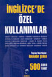 İngilizce'de Özel Kullanımlar