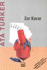 Zor Karar