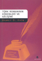 Türk Romanlarının Kökenleri ve Gelişimi