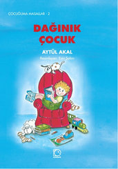 Dağınık Çocuk - Çcoğuma Masallar 2