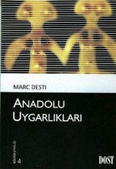 Kültür Kitaplığı 4 - Anadolu Uygarlıkları