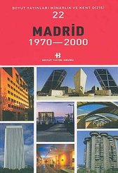 Madrid 1970-2000 Mimarlık ve Kent Dizisi 22