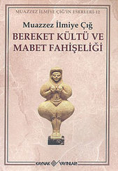 Bereket Kültü ve Mabet Fahişeliği
