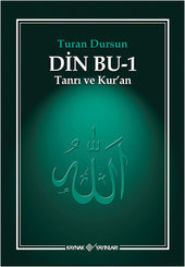 Din Bu-1 (Tanrı ve Kuran )