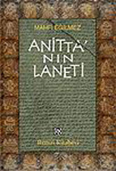 Anitta'nın Laneti