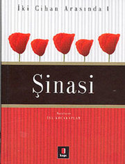 İki Cihan Arasında 1-Şinasi