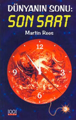 Dünyanın Sonu : Son Saat