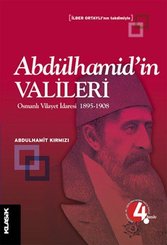 Abdülhamid'in Valileri
