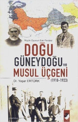 DoğuGüneydoğu ve Musul Üçgeni