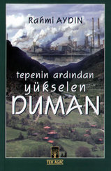 Tepeni Ardından Yükselen Duman
