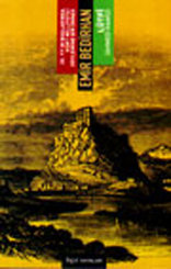 Emir Bedirhan: 20. Yüzyılın Başlarında Kürt Milliyetçi Söylemine Bir Örnek