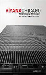 Viyana -Chicago (Metropol ve Mimarlık)