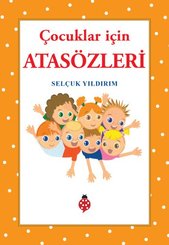 Çocuklar İçin Atasözleri